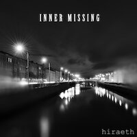 Inner Missing - Hiraeth