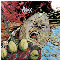 Hirax - Raging Violence [reissue]