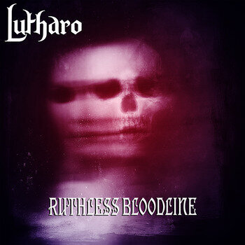 Lutharo - Ruthless Bloodline