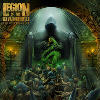 Legion of the Damned - The Poison Chalice