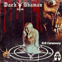 Dark Shaman - Evil Ceremony [EP stream]