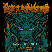 Reject The Sickness - Heaven Turns Black MMXXII