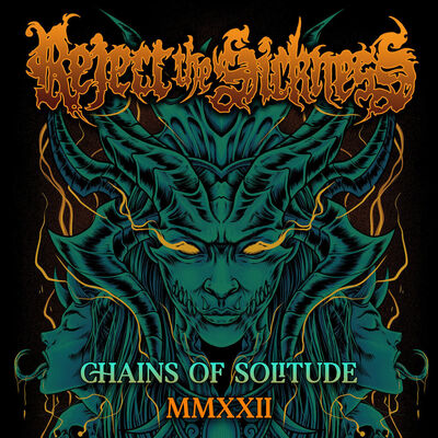 Reject The Sickness - Heaven Turns Black MMXXII