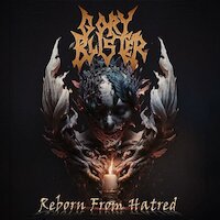 Gory Blister - Reborn From Hatred [live]