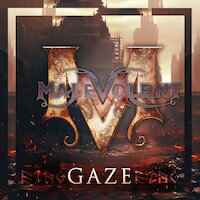 Malevolent - Gaze
