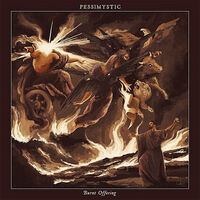 Pessimystic - Burnt Offering