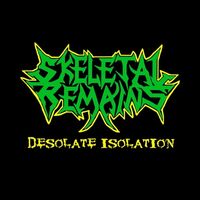 Skeletal Remains - Desolate Isolation [Demo MC]