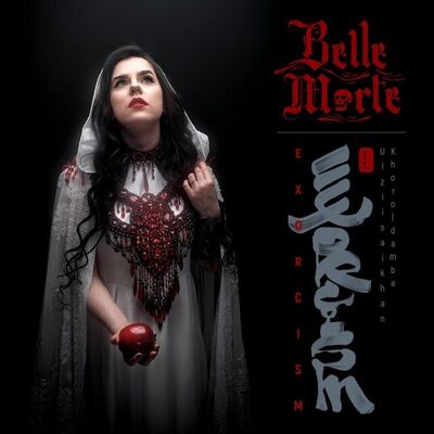 Belle Morte - Exorcism