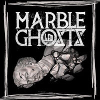 Marble Ghosts - Alone