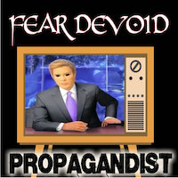 Fear Devoid - Propagandist