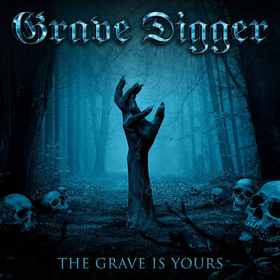 Grave Digger - The Grave Is Yours