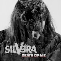 Silvera - Death Of Me