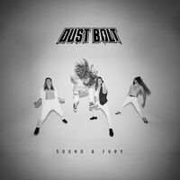 Dust Bolt - Leave Nothing Behind