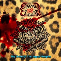 Cosmic Jaguar - The Order of the Jaguar Knights