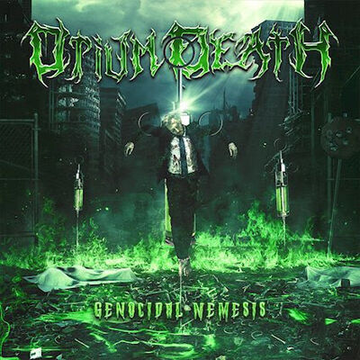 Opium Death - Genocidal Nemesis I: Fear