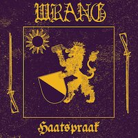 Wrang - Haatspraak [EP stream]