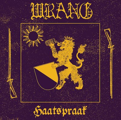 Wrang - Haatspraak [EP stream]