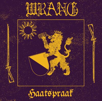 Wrang - Haatspraak [EP stream]