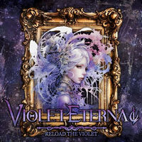 Violet Eternal - Now And Forever