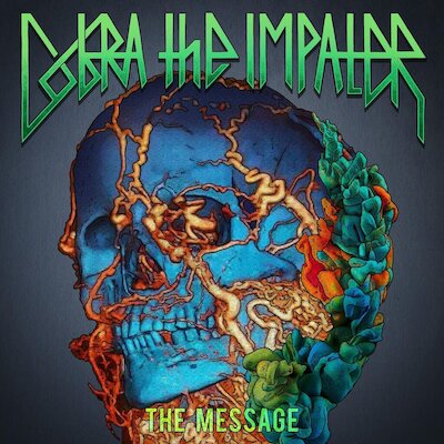 Cobra The Impaler - The Message