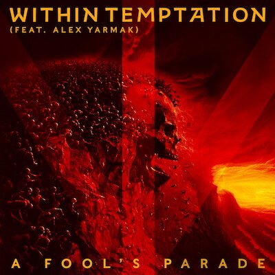 Within Temptation - A Fool’s Parade