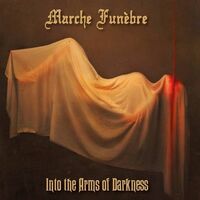 Marche Funèbre - Into The Arms Of Darkness