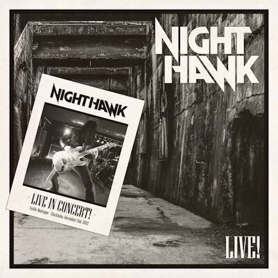 Nighthawk - Live!