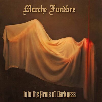 Marche Funèbre - Lullaby Of Insanity
