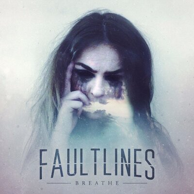 Faultlines - Breathe