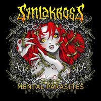 Synlakross - Mental Parasites [lp teaser]