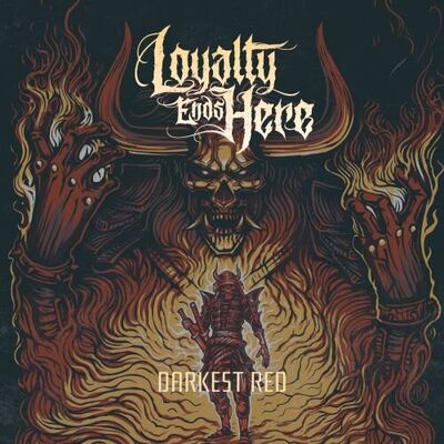 Loyalty Ends Here - Darkest Red