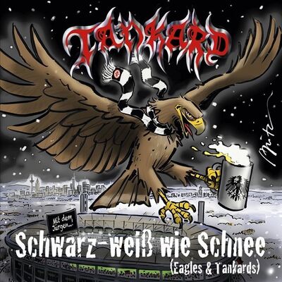 Tankard - Schwarz Weiß Wie Schnee