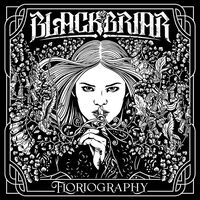Blackbriar - Floriography