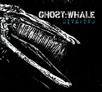Ghost:Whale - Dive:Two