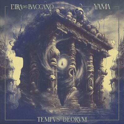 L'ira Del Baccano / Yama - Tempus 25 / Naraka [double single]