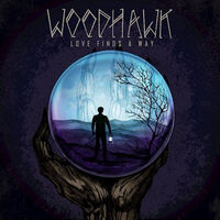 Woodhawk - Strangers Ever After