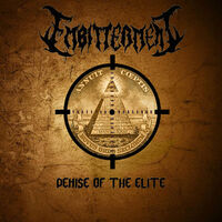 Embitterment - Demise Of The Elite [album stream]