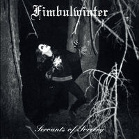 Fimbulwinter - Servants Of Sorcery [reissue]