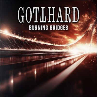 Gotthard - Burning Bridges