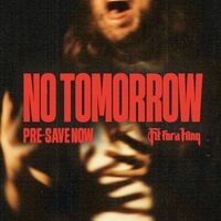 Fit For A King - No Tomorrow