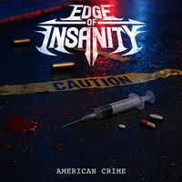 Edge Of Insanity - American Crime