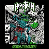 Headpain - Fatal Insanity