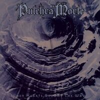 Pulchra Morte - When Hearts Become The Wave