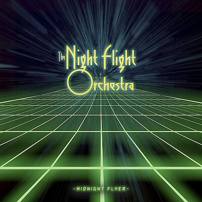 The Night Flight Orchestra - Midnight Flyer