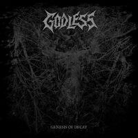 Godless - Genesis Of Decay
