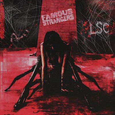 Famous Strangers - L. S. C.