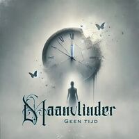 Maanvlinder - Geen Tijd