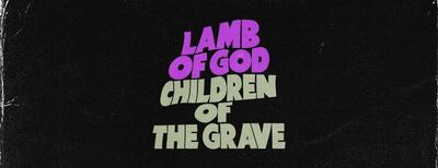 Lamb Of God - Children Of The Grave [Black Sabbath cover]