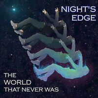 Night's Edge - Someone To Stay