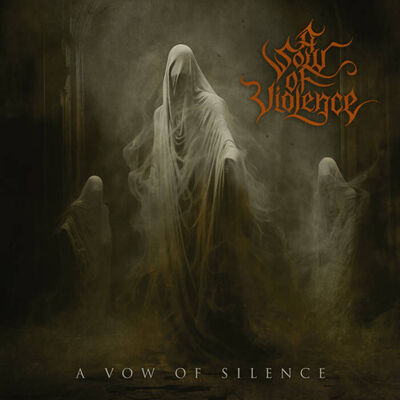 A Sow Of Violence - A Vow Of Silence [album stream]